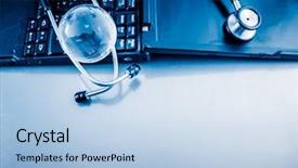  Presentation with globe - Audience pleasing presentation consisting of healthcare business development - glass globe and stethoscope backdrop and a light blue colored foreground