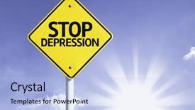  Presentation with road stop sign - Slides consisting of healthcare violence - stop depression road sign background and a light blue colored foreground