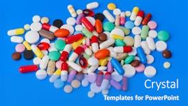  Presentation with medical pills - Audience pleasing PPT theme consisting of heap-of-pills-blue-medical backdrop and a teal colored foreground