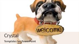  Presentation with welcome - Cool new presentation with heavy ceramic - welcome dog figure with tablet backdrop and a  colored foreground