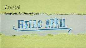  Presentation with greetings - Theme enhanced with hello-april-banner-handwriting background and a mint green colored foreground