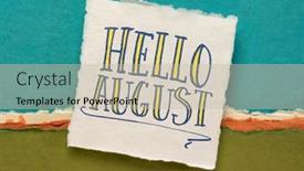  Presentation with august - Presentation theme featuring hello-august-greeting-note-handwriting background and a mint green colored foreground