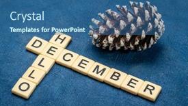  Presentation with pine cone - PPT layouts consisting of hello-december-crossword-in-ivory background and a ocean colored foreground