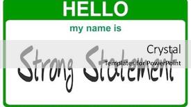  Presentation with name - Slides enhanced with hello my name is strong background and a light gray colored foreground