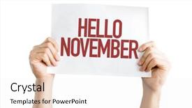  Presentation with november - Theme enhanced with hello november placard isolated background and a white colored foreground