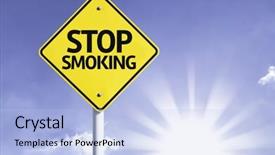  Presentation with road stop sign - Slides consisting of helthy - stop smoking road sign background and a  colored foreground