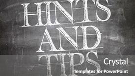  Presentation with blackboard - Presentation theme enhanced with hints and tips written background and a gray colored foreground