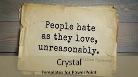  Presentation with love hate - Cool new presentation with historical novel - top 30 quotes by william backdrop and a coral colored foreground