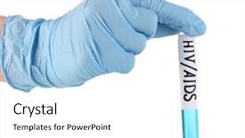  Presentation with hiv test - PPT layouts featuring hiv aids - test tube labeled hivaids isolated background and a white colored foreground