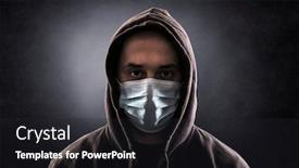  Presentation with face mask - Presentation theme enhanced with hooded-man-wearing-protection-face background and a dark gray colored foreground