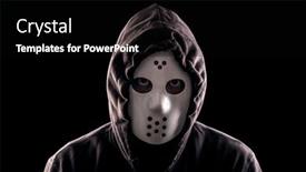  Presentation with mask - Audience pleasing slide deck consisting of hooded-maniac-or-criminal backdrop and a black colored foreground