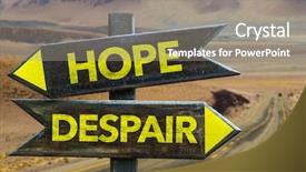  Presentation with despair - Presentation with hope - despair signpost background and a gray colored foreground