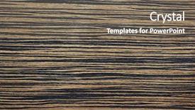  Presentation with wood texture - Audience pleasing theme consisting of horizontal lines - wood texture backdrop and a  colored foreground