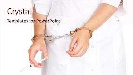  Presentation with ental syringe - Amazing slide deck having hospital law - doctor with syringe in handcuffs backdrop and a  colored foreground