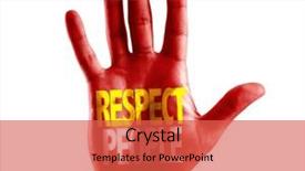  Presentation with respect - Colorful PPT theme enhanced with human dignity - respect people written on hand backdrop and a red colored foreground