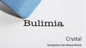  Presentation with bulimia - Slides consisting of hunger strike - bulimia word with eraser background and a white colored foreground