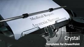  Presentation with anorexia - PPT layouts consisting of hunger strike - old typewriter and inserted white background and a dark gray colored foreground