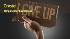  Presentation with give - Amazing slides having i give up backdrop and a tawny brown colored foreground