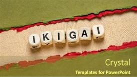  Presentation with ikigai - Slides enhanced with ikigai-word-abstract-in-wooden background and a tawny brown colored foreground