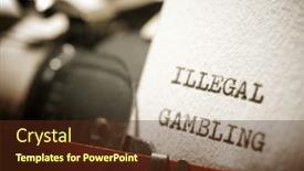  Presentation with gambling - Slide deck consisting of illegal-gambling-text-written background and a tawny brown colored foreground