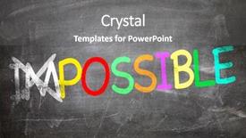  Presentation with possible - Cool new theme with impossible possible written backdrop and a gray colored foreground