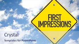  Presentation with first - Audience pleasing slide deck consisting of impressive - first impressions sign with sky backdrop and a light blue colored foreground