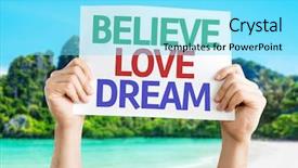  Presentation with believe - Slides having incentive trip - believe love dream card background and a arctic colored foreground