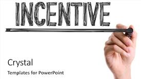  Presentation with incentive - Presentation theme consisting of incite - hand with marker writing background and a white colored foreground