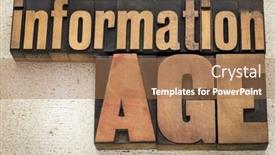  Presentation with information age - Colorful slides enhanced with information age in vintage letterpress wood type on a grunge painted barn wood background backdrop and a coral colored foreground