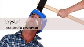  Presentation with mallet - Audience pleasing slides consisting of injured tradesman being hit backdrop and a  colored foreground