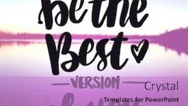  Presentation with quote - PPT theme featuring inspirational-quote-be-the-best background and a lilac colored foreground