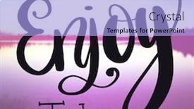  Presentation with inspirational - Colorful slide set enhanced with inspirational-quote-enjoy-today backdrop and a light blue colored foreground