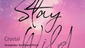  Presentation with quote - Theme consisting of inspirational-quote-stay-wild background and a coral colored foreground