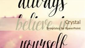  Presentation with believe - PPT theme enhanced with inspirational typographic quote - always believe background and a cream colored foreground