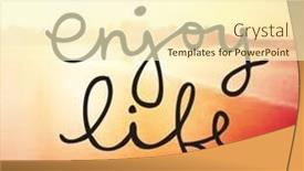  Presentation with inspirational - Presentation theme featuring inspirational-typographic-quote-enjoy-life background and a cream colored foreground