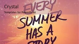  Presentation with inspirational - Audience pleasing presentation theme consisting of inspirational typographic quote - every summer has a story backdrop and a coral colored foreground
