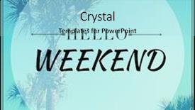  Presentation with quote - Slide set consisting of inspirational typographic quote - hello weekend background and a arctic colored foreground