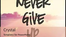  Presentation with quote - Theme featuring inspirational typographic quote - never give up background and a coral colored foreground