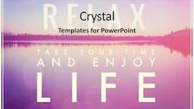  Presentation with inspirational - Audience pleasing PPT theme consisting of inspirational typographic quote - relax take your time and enjoy life backdrop and a light blue colored foreground