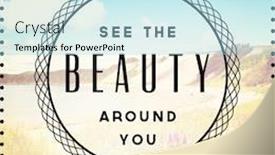  Presentation with inspirational - Theme with inspirational typographic quote - see the beauty around you background and a light blue colored foreground