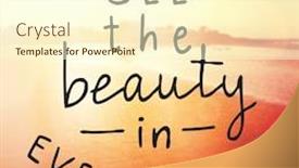  Presentation with everything - Cool new presentation theme with inspirational typographic quote vector - see the beauty in everything backdrop and a cream colored foreground