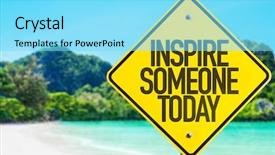  Presentation with inspire - Beautiful slide deck featuring inspire someone today sign with beach background backdrop and a arctic colored foreground