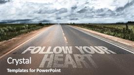  Presentation with rural road - Colorful PPT theme enhanced with intuition - follow your heart written backdrop and a gray colored foreground