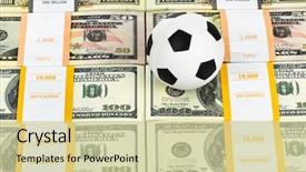  Presentation with sport - Amazing PPT theme having sports investments - money and soccer ball backdrop and a  colored foreground