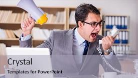  Presentation with work - Beautiful theme featuring irate customer service - angry businessman with too much backdrop and a light gray colored foreground