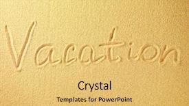  Presentation with vacation - Cool new slides with is written on a sand backdrop and a  colored foreground