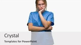  Presentation with nurse thinking - Audience pleasing slides consisting of isolated background thinking looking tired backdrop and a  colored foreground