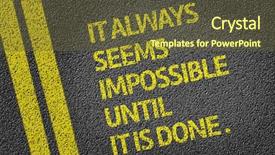  Presentation with done - Presentation theme consisting of it always seems impossible until background and a tawny brown colored foreground