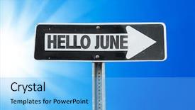  Presentation with june - Amazing slide set having june direction sign with a beautiful day backdrop and a light blue colored foreground