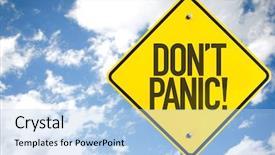  Presentation with panic - Beautiful slide deck featuring keep calm - dont panic sign with sky backdrop and a light blue colored foreground